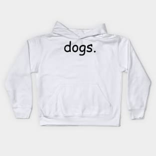 dogs. Kids Hoodie